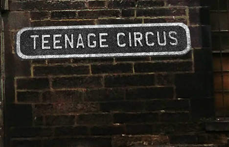 Teenage Circus 
